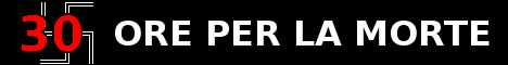30 ore per la morte